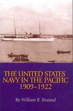 The United States Navy in the Pacific, 1909-1922