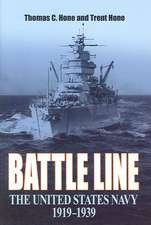 Battle Line: The United States Navy 1919-1939