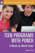 Teen Programs with Punch: A Month-by-Month Guide