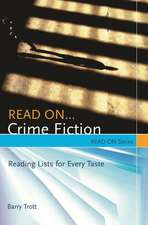 Read On…Crime Fiction: Reading Lists for Every Taste