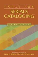 Notes for Serials Cataloging