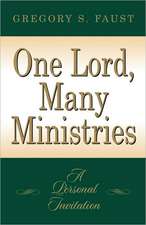 One Lord, Many Ministries