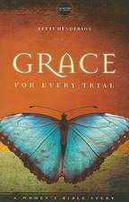 Grace for Every Trial