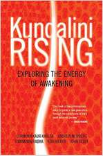 Kundalini Rising: Exploring the Energy of Awakening