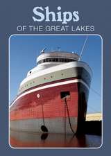 Ships of the Great Lakes