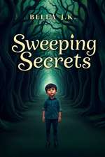 Sweeping Secrets