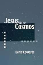 Jesus and the Cosmos