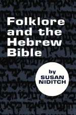 Folklore and the Hebrew Bible