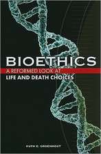 Bioethics: Life and Death Choices