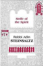 The Strife of the Spirit: A Collection of Talks, Writings and Conversations