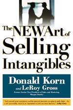 The New Art of Selling Intangibles