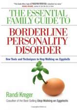 Essential Family Guide to Borderline Personality Disorder, T