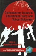 Contemporary Issues in Educational Policy and School Outcomes (Hc)