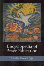 Encyclopedia of Peace Education