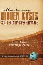 Mastering Hidden Costs and Socio-Economic Performance (Hc)