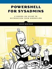 PowerShell for Sysadmins: Workflow Automation Made Eas