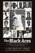 The Black Aces: Baseball's Only African-American Twenty-Game Winners