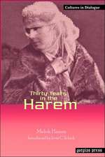 Thirty Years in the Harem