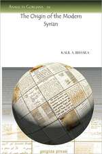 Bishara, K: The Origin of the Modern Syrian