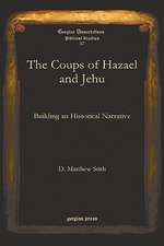 The Coups of Hazael and Jehu