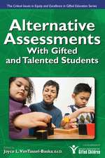 Alternative Assessments with Gifted and Talented Students