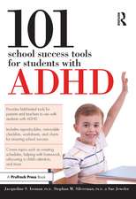 101 School Success Tools for Students With ADHD