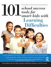 101 School Success Tools for Smart Kids With Learning Difficulties