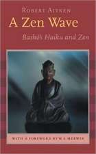 A Zen Wave: Basho's Haiku and Zen