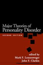 Major Theories of Personality Disorder, Second Edition