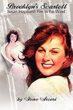 Brooklyn's Scarlett Susan Hayward: Fire in the Wind