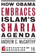 How Obama Embraces Islam's Sharia Agenda