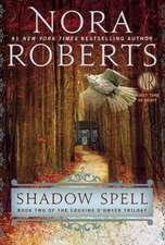Roberts, N: Shadow Spell