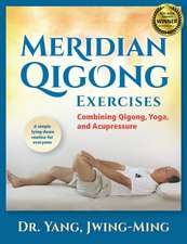 Meridian Qigong Exercises