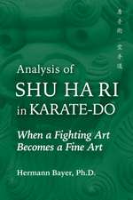 Analysis of Shu Ha Ri in Karate-Do