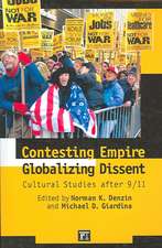 Contesting Empire, Globalizing Dissent: Cultural Studies After 9/11