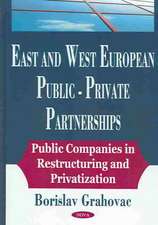 East and West European Public-Private Partnership