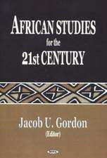 African Studies for the 21st Century