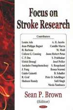 Focus on Stroke Research