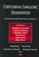 Corticobasal Ganglionic Degeneration