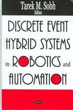 Discrete Event Hybrid Systems