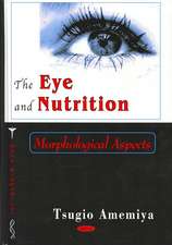 The Eye and Nutrition