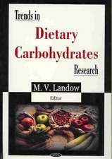 Trends in Dietary Carbohydrates Research