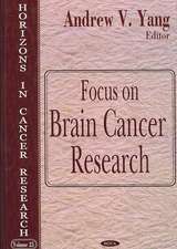 Focus on Brain Cancer Research