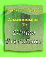 Abandonment to Divine Providence (1921)