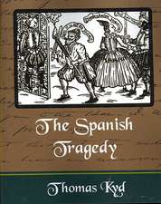 The Spanish Tragedy