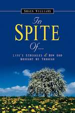 In Spite Of...