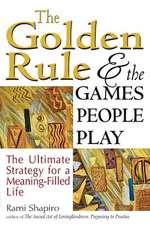 The Golden Rule and the Games People Play