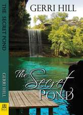 The Secret Pond