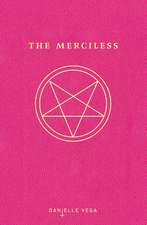 The Merciless