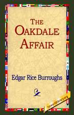 The Oakdale Affair